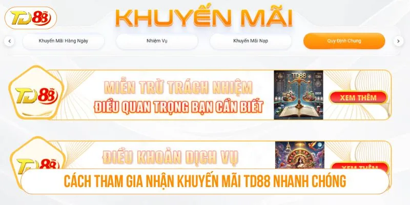 Cách tham gia nhận khuyến mãi TD88 nhanh chóng