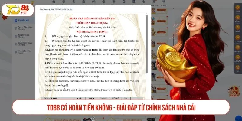 TD88 có hoàn tiền không