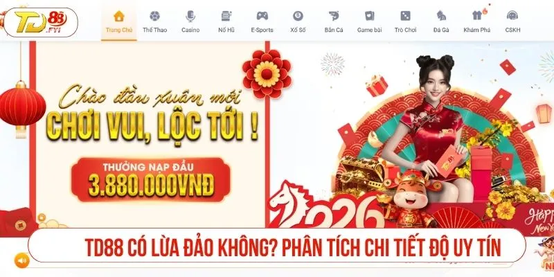 TD88 có lừa đảo không